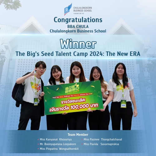Congratulations to the BBA Chula students for winning first place in Big's Seed Talent Camp 2024: The New ERA.
